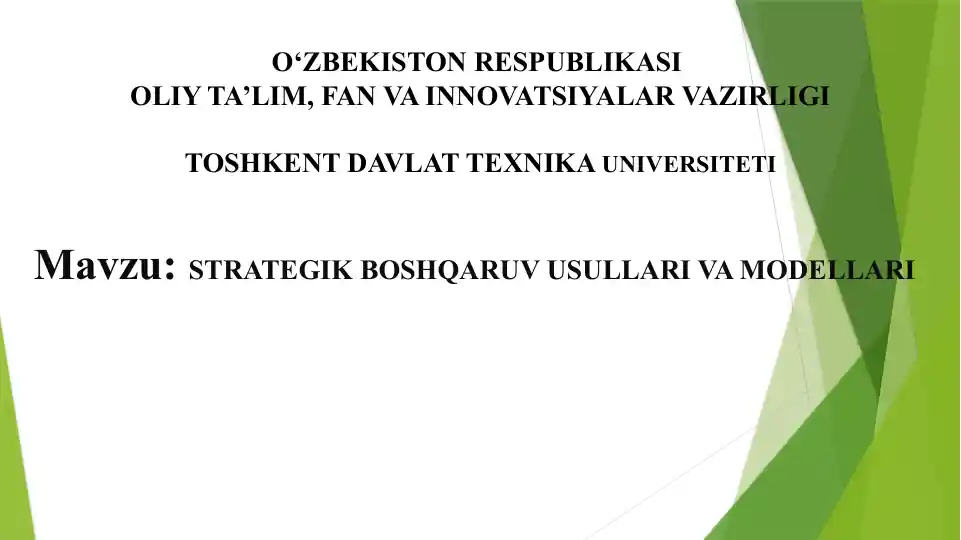 STRATEGIK BOSHQARUV USULLARI VA MODELLARI