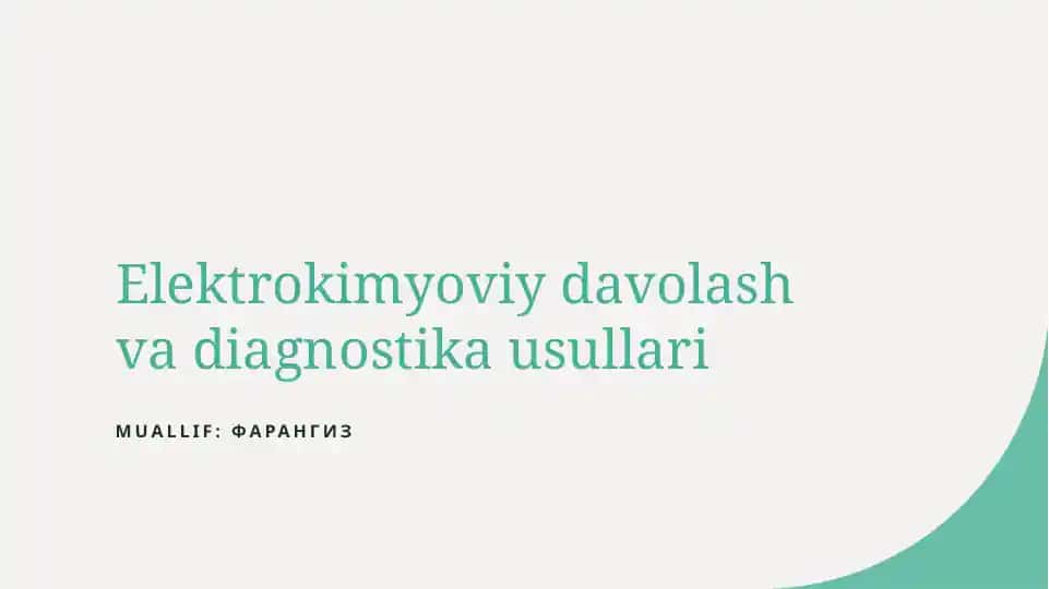 Elektrokimyoviy davolash va diagnostika usullari