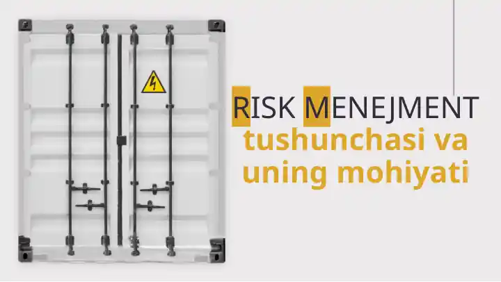RISK MENEJMENT tushunchasi va uning mohiyati