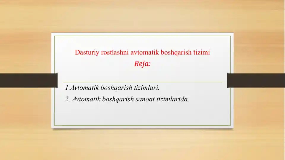 Dasturiy rostlashni avtomatik boshqarish tizimi