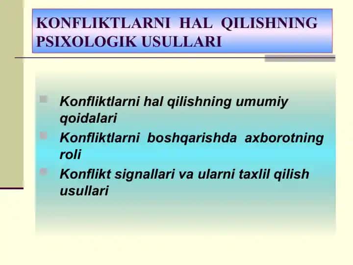 Konfliktlarni Halqilishning Psixologik Usullari