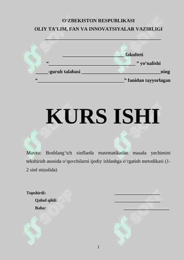 Boshlang‘ich sinflarda matematikadan masala yechimini tekshirish asosida o‘quvchilarni ijodiy ishlashga o‘rgatish metodikasi (1-2 sinf misolida)
