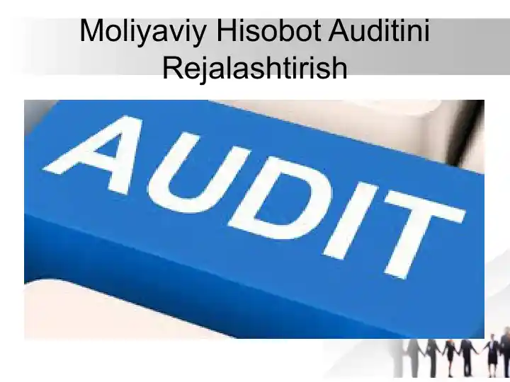 Moliyaviy Hisobot Auditini Rejalashtirish