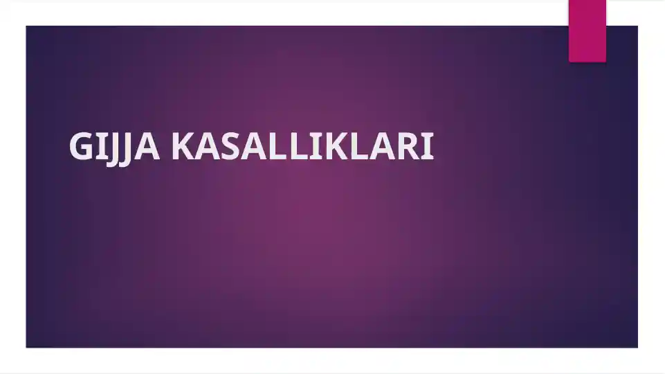 Gijja kasalliklari