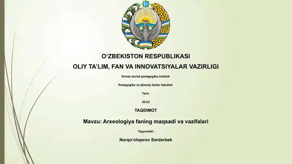 Arxeologiya fanining maqsadi va vazifalari
