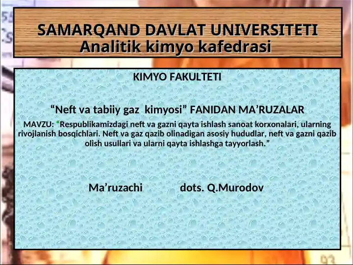 Neft va gazni qayta ishlash sanoat korxonalari
