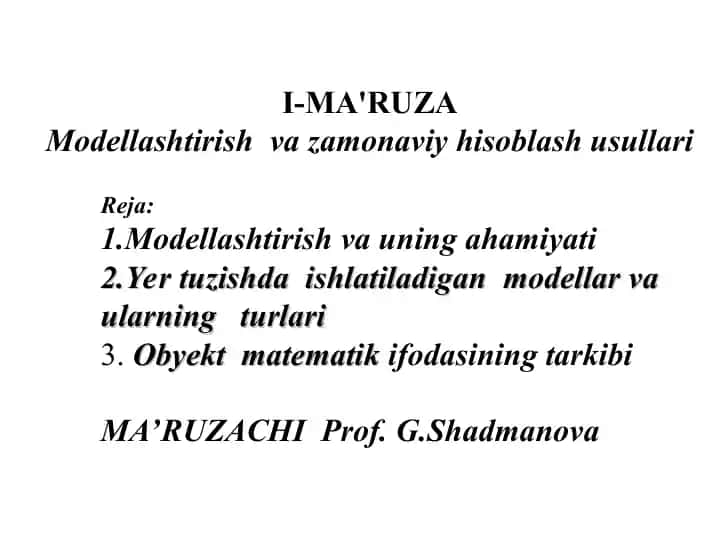 Modellashtirish va zamonaviy hisoblash usullari