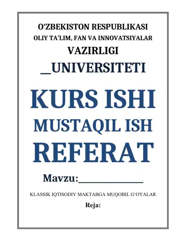 Klassik Iqtisodiy Maktabga Muqobil G‘oyalar: Iqtisodiy Institutsionalizm, Evolyutsion Iqtisodiyot va Xulqiy Iqtisodiyot
