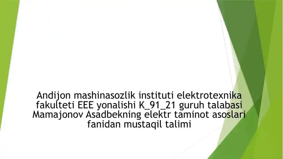 Elektr taminot asoslari fanidan mustaqil talimat