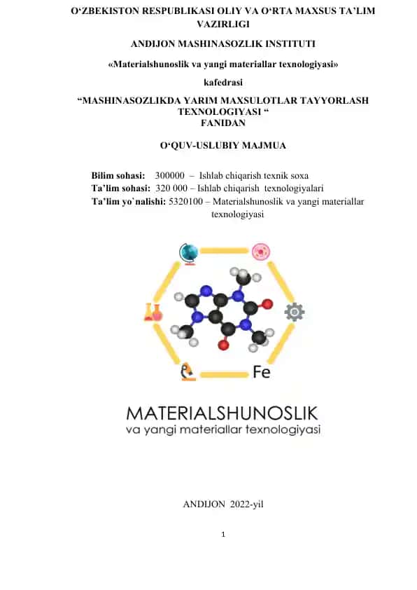 Materialshunoslik va yangi materiallar texnologiyasi
