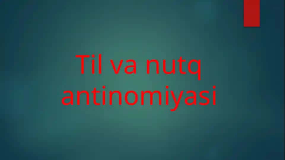 Til va nutq antinomiyasi