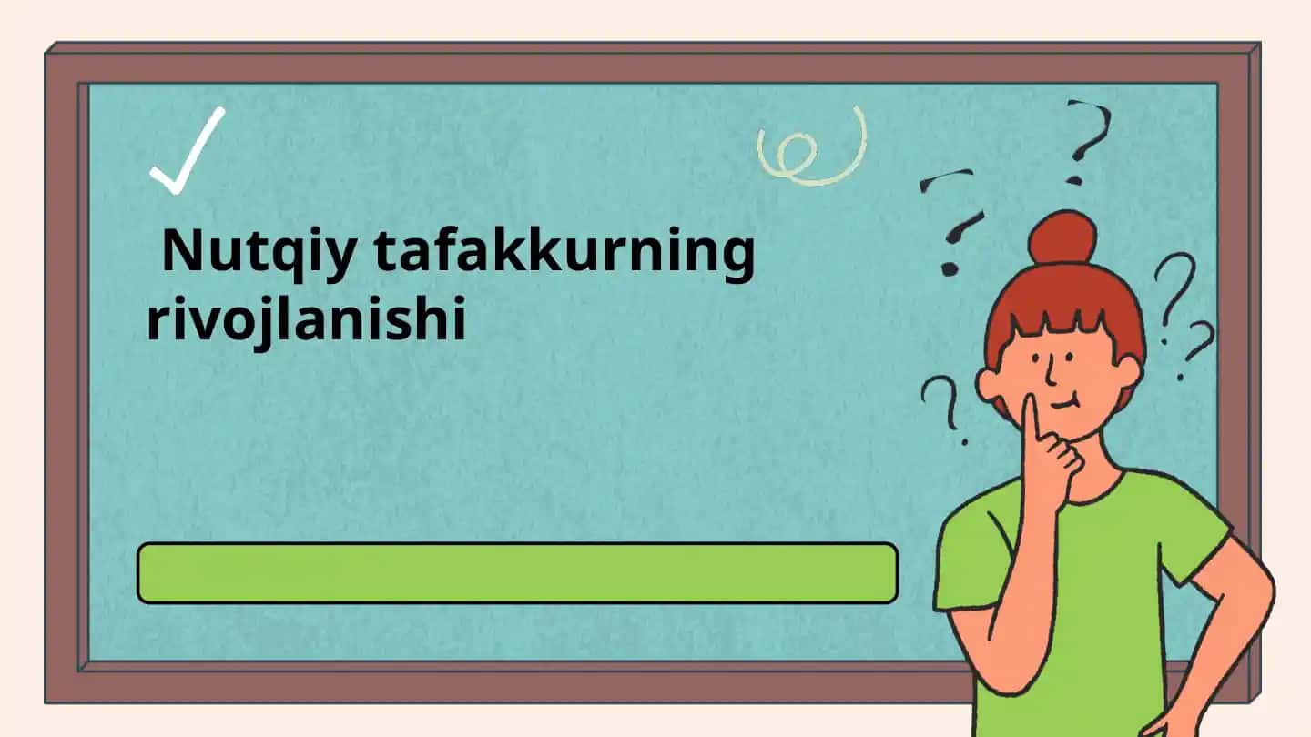 Nutqiy tafakkurning rivojlanishi