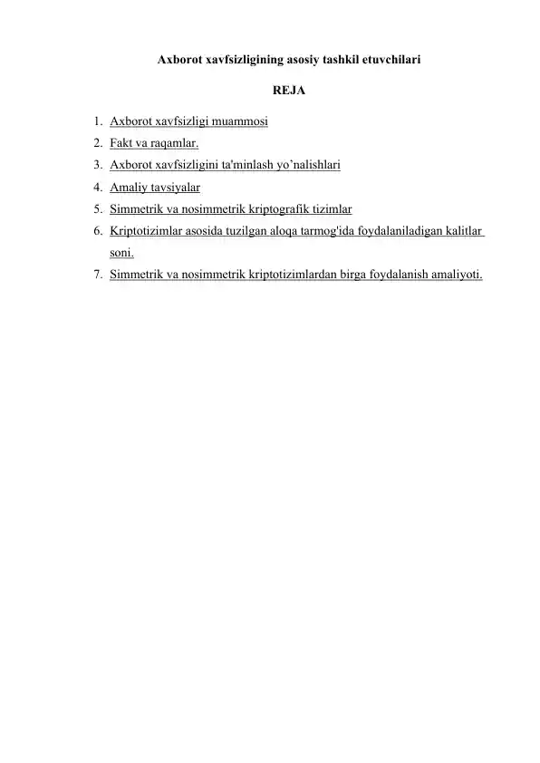 Axborot xavfsizligining asosiy tashkil etuvchilari