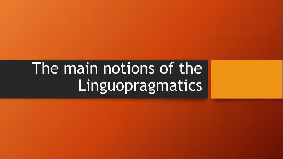 The main notions of Linguopragmatics