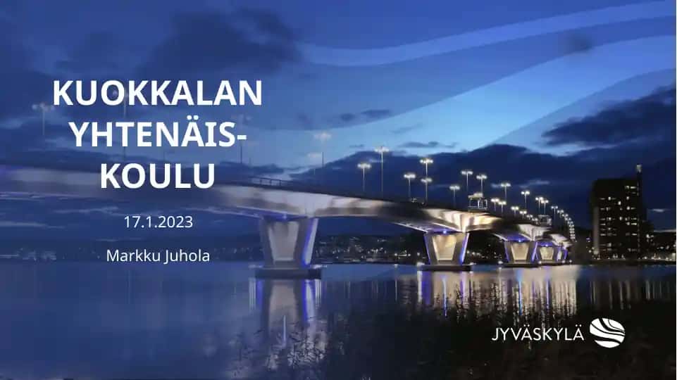 KUOKKALAN YHTENÄIS-KOULU