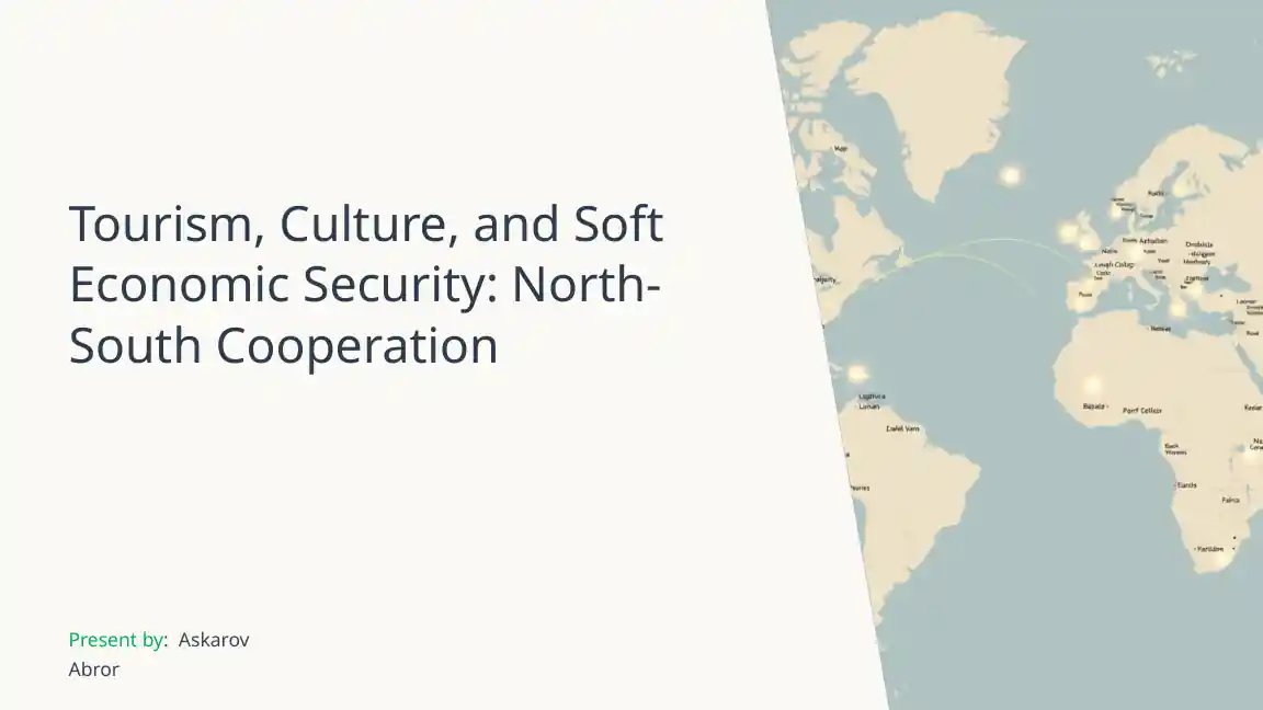Tourism, Culture, and Soft Economic Security: North-South Cooperation