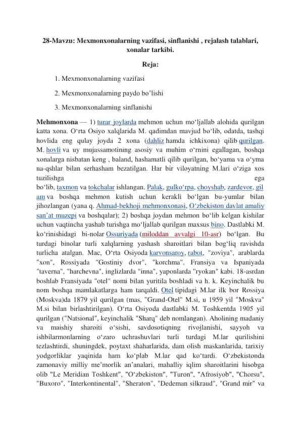 Mehmonxonalarning vazifasi, sinflanishi, rejalash talablari, xonalar tarkibi