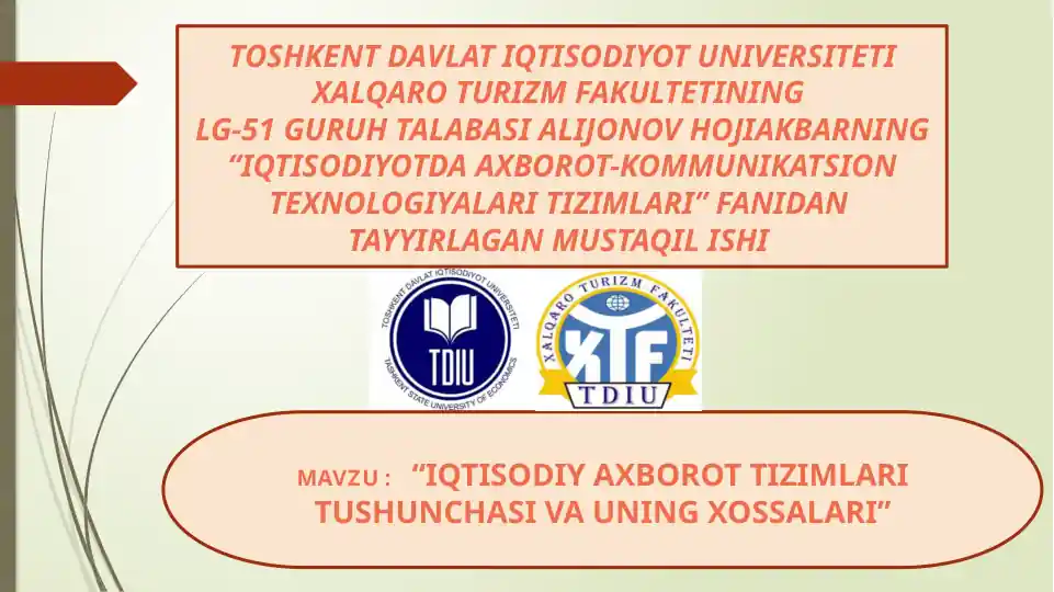 IQTISODIYOTDA AXBOROT-KOMMUNIKATSION TEXNOLOGIYALARI TIZIMLARI