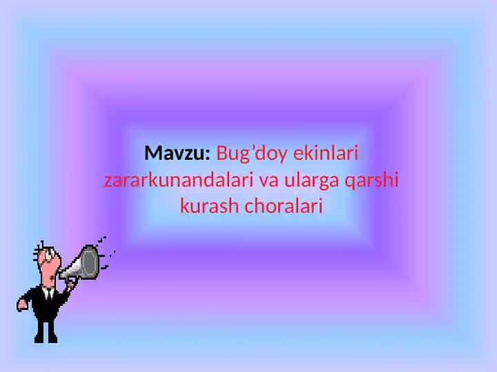 Bug’doy ekinlari zararkunandalari va ularga qarshi kurash choralari