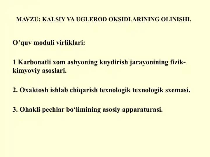 Kalsiy va uglerod oksidlarining olinishi