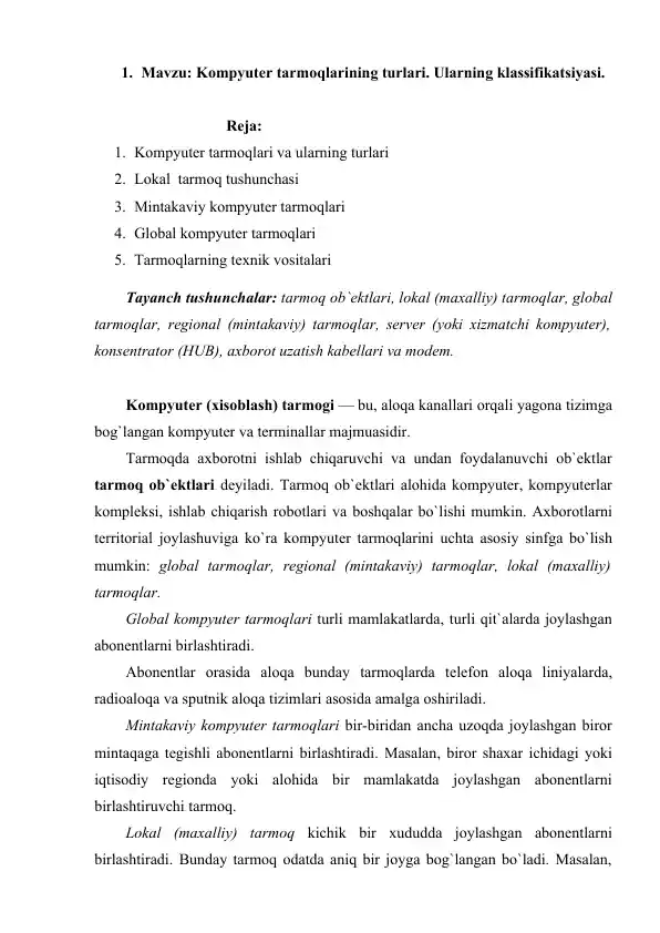 Kompyuter tarmoqlari va ularning turlari