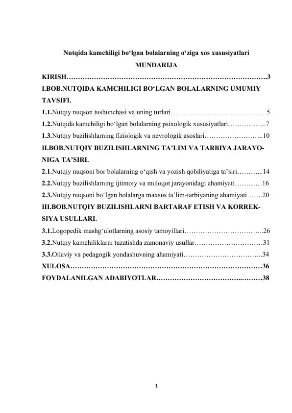 Nutqida kamchiligi bo‘lgan bolalarning psixologik va pedagogik xususiyatlari