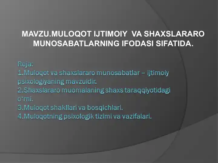 MULOQOT IJTIMOIY VA SHAXSLARARO MUNOSABATLARNING IFODASI SIFATIDA