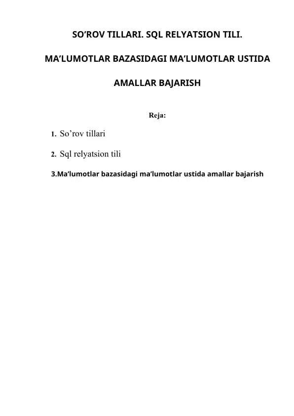 SO’ROV TILLARI, SQL RELYATSION TILI
