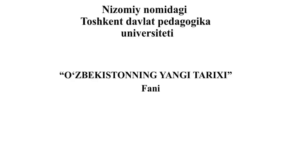"O‘ZBEKISTONNING YANGI TARIXI"