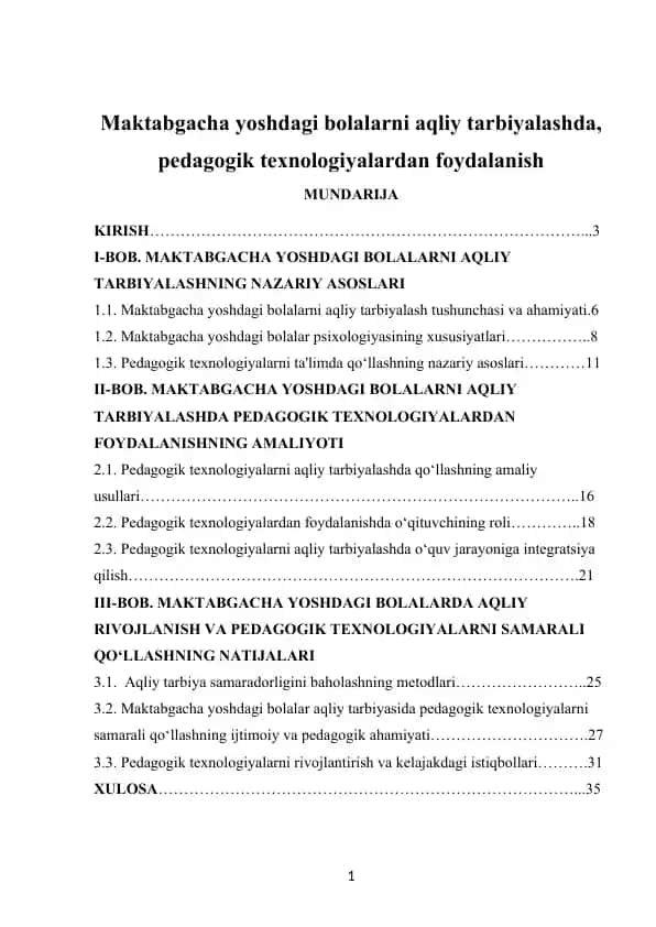 Maktabgacha yoshdagi bolalarni aqliy tarbiyalashda, pedagogik texnologiyalardan foydalanish