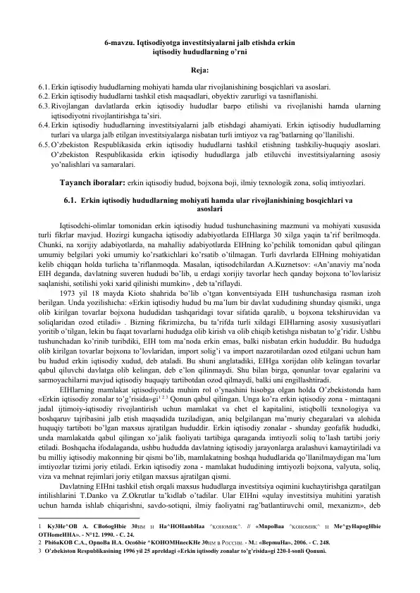 Iqtisodiyotga investitsiyalarni jalb etishda erkin iqtisodiy hududlarning o’rni.