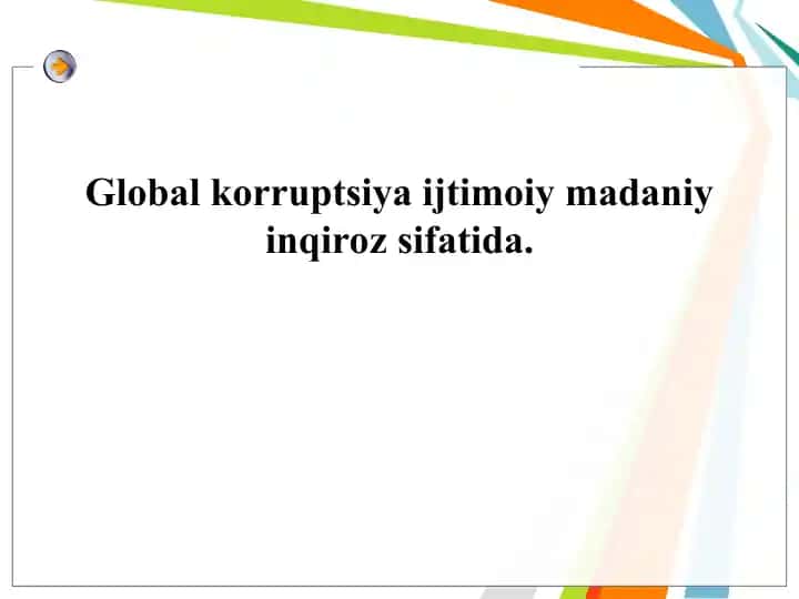 Global korruptsiya ijtimoiy madaniy inqiroz sifatida