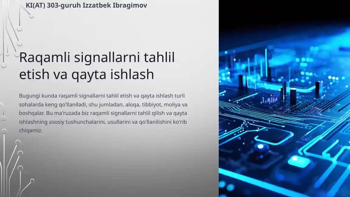Raqamli signallarni tahlil etish va qayta ishlash