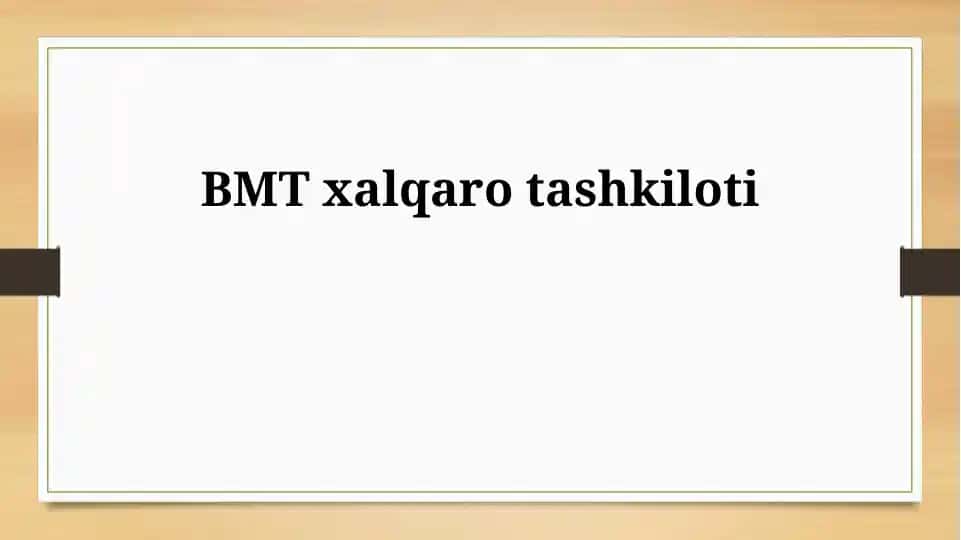 Birlashgan Millatlar Tashkiloti: Tarix, Maqsadlar va Tuzilma