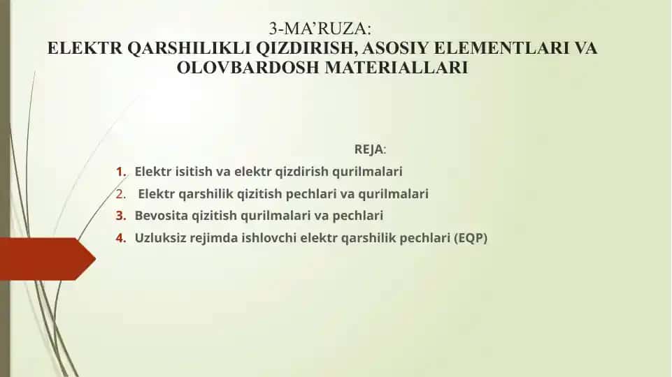 Elektr qarshilikli qizdirish, asosiy elementlari va olovbardosh materiallari