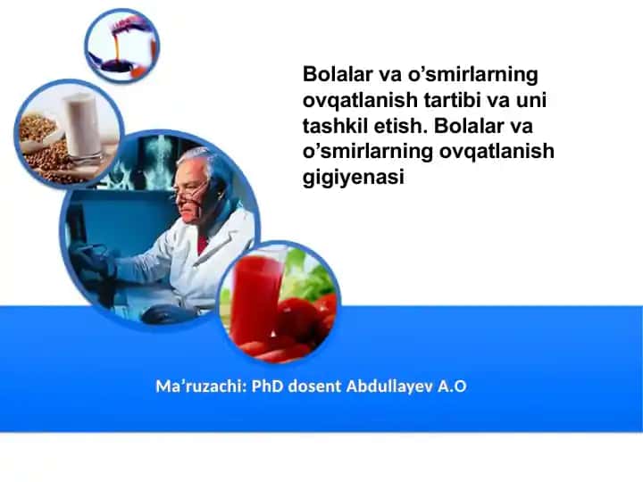 Bolalar va o‘smirlarning ovqatlanish tartibi va gigiyenasi