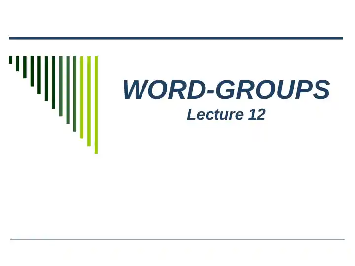 Word-groups Lecture 12