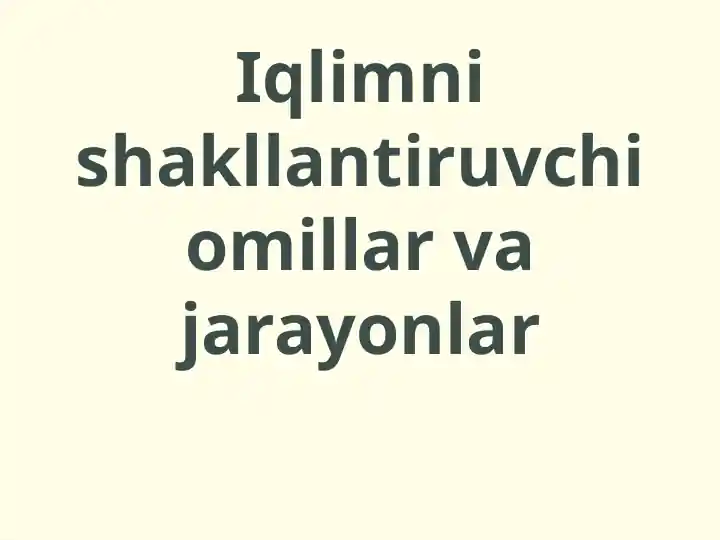 Iqlim va uning o'zgarishlari