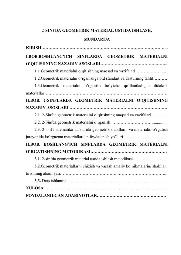 2-sinfda Geometrik material ustida ishlash