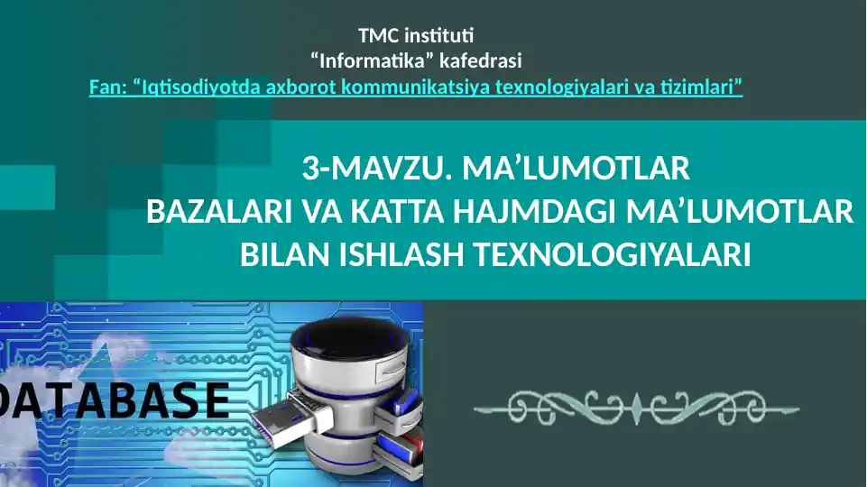 Iqtisodiyotda axborot kommunikatsiya texnologiyalari va tizimlari