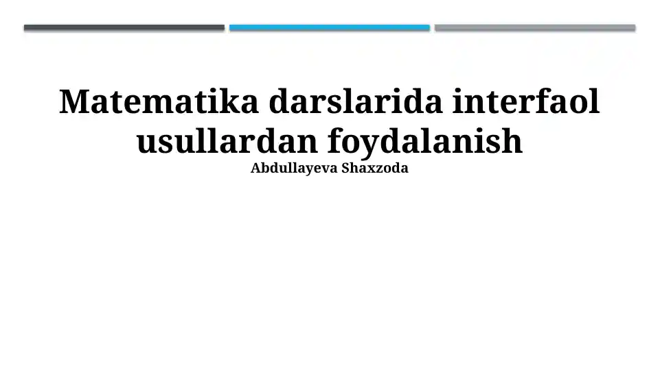 Matematika darslarida interfaol usullardan foydalanish
