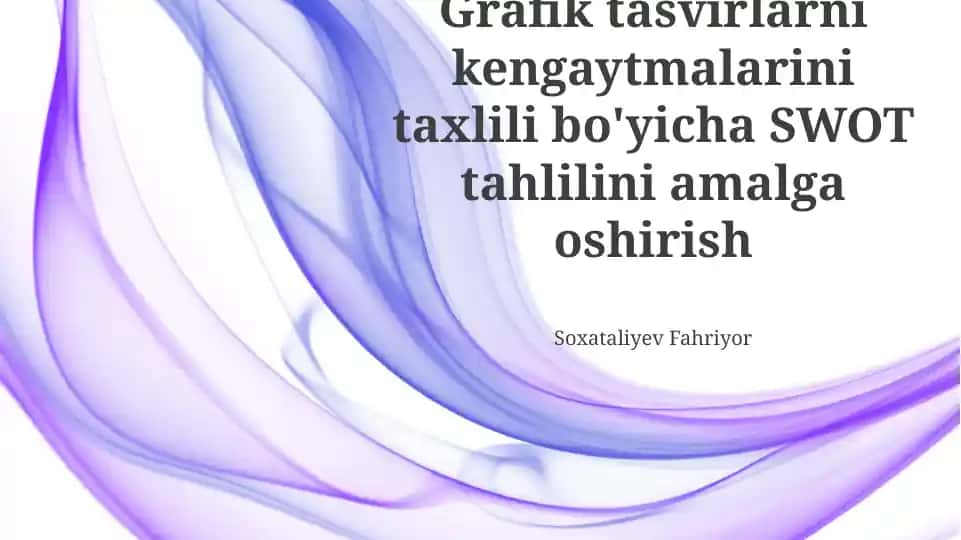 Grafik tasvir kengaytmalarini tahlil qilish: SWOT tahlili
