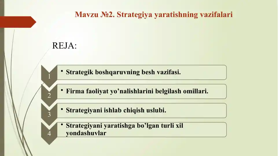 Strategiya yaratishning vazifalari