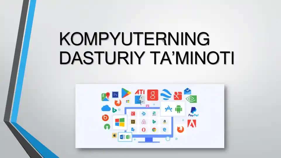 Kompyuterning Dasturiy Ta’minoti