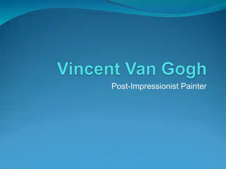Vincent Van Gogh