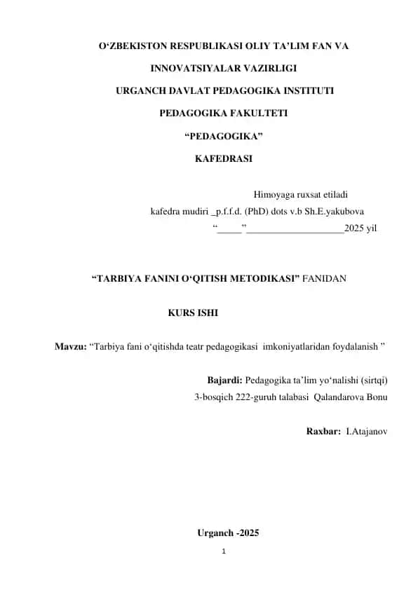 Tarbiya fani o'qitishda teatr pedagogikasi imkoniyatlaridan foydalanish