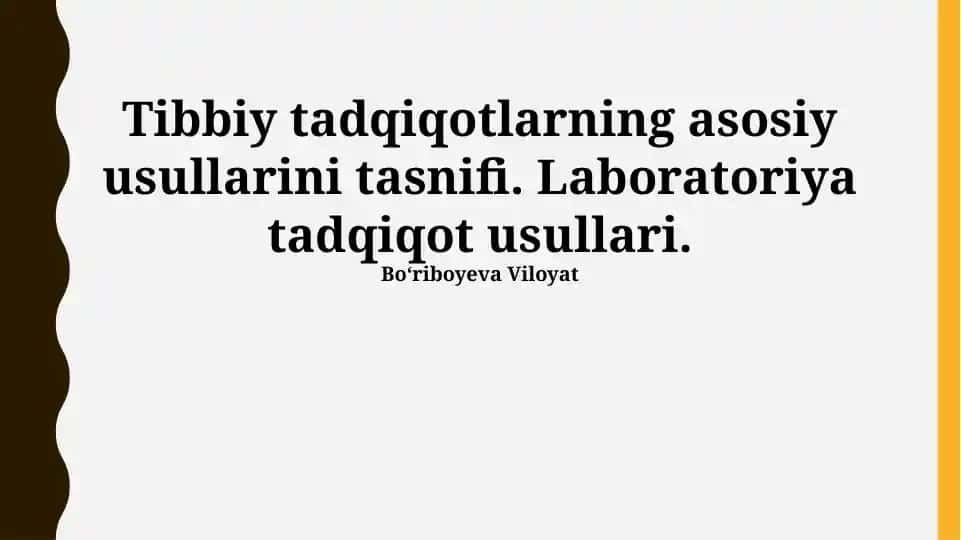 Tibbiy tadqiqotlarning asosiy usullarini tasnifi
