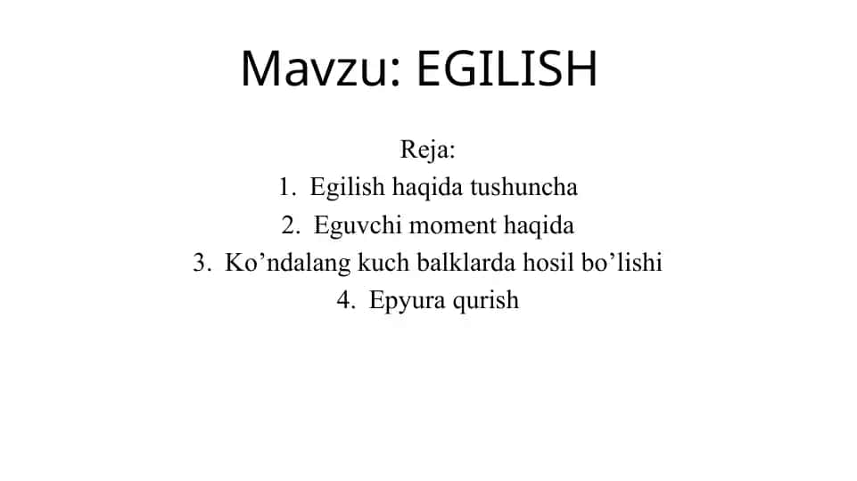 Egilish haqida tushuncha