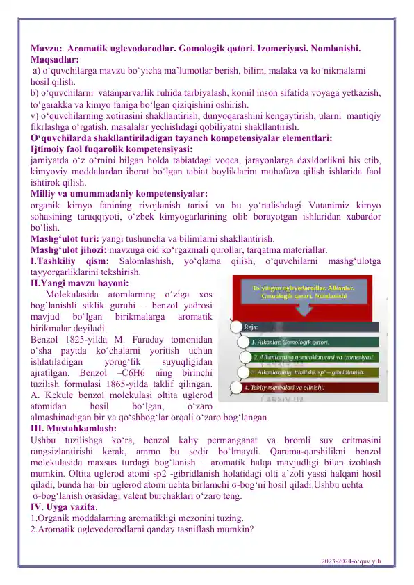 Aromatik uglevodorodlar. Gomologik qatori. Izomeriyasi. Nomlanishi.