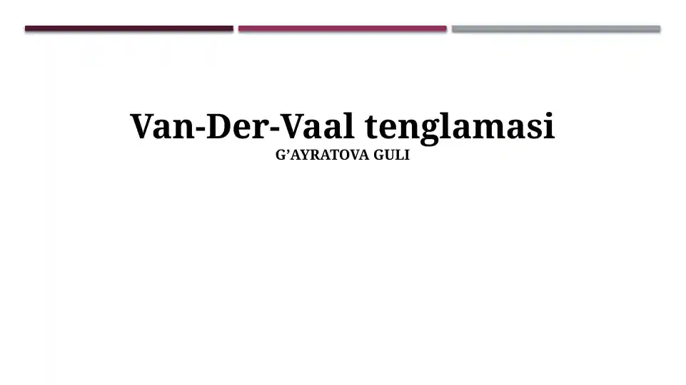 Van-Der-Vaal tenglamasi